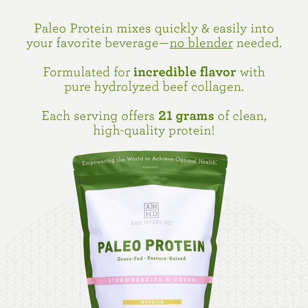 Paleo Protein Strawberries and cream infogrpahic, Paleo protein mixes quickly & easily into your favorite beverage-no blender needed. Formulated for incredible flavor with pure hydrolyzed beef collagen. Each serving offers 21 grams of clean high-quality protein!